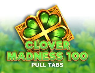 Clover Madness 100 Pull Tabs Sportingbet